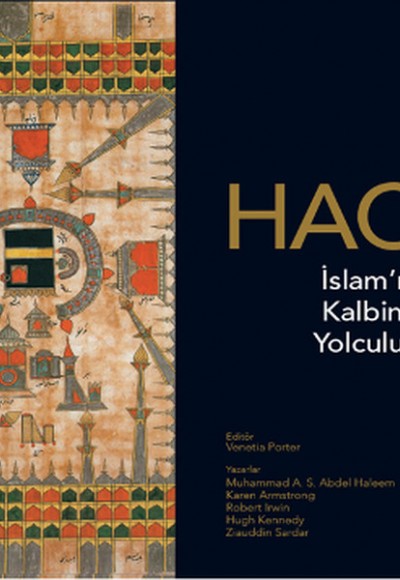 Hac - İslam’ın Kalbine Yolculuk