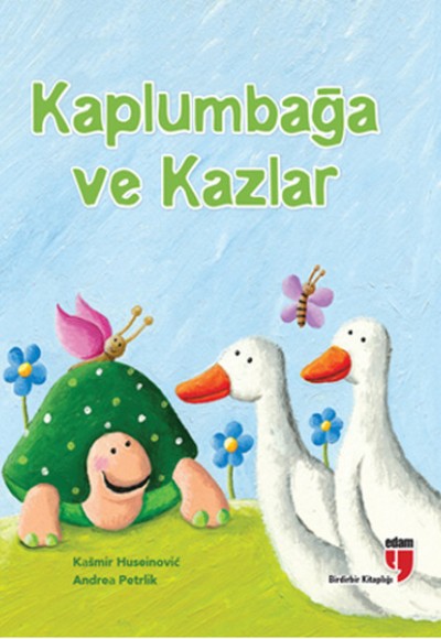 Kaplumbağa ve Kazlar