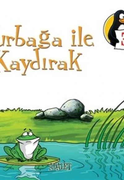 Kurbağa İle Kaydırak - Adalet  Değerler Eğitimi Öyküleri - 3