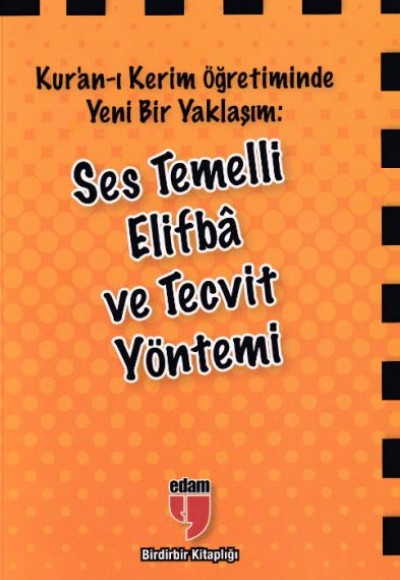 Ses Temelli Elifba ve Tecvit Yönetimi