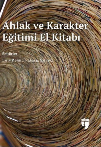 Ahlak ve Karakter Eğitimi El Kitabı (Ciltli)