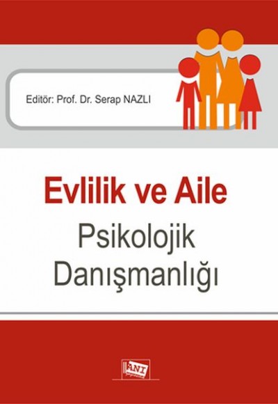 Evlilik ve Aile Psikolojik Danışmanlığı