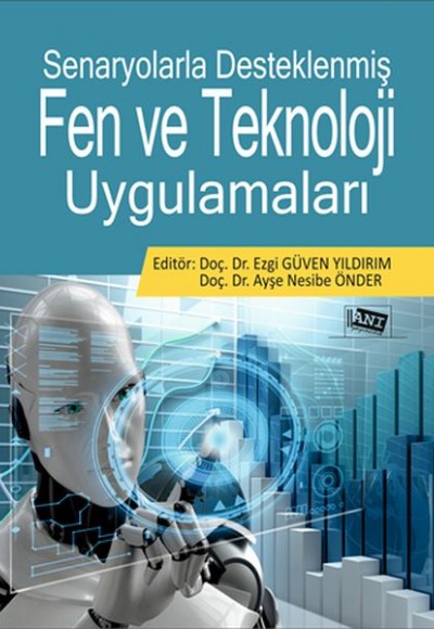 Senaryolarla Desteklenmiş Fen Ve Teknoloji Uygulamaları