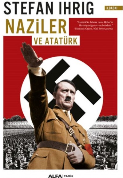Naziler ve Atatürk