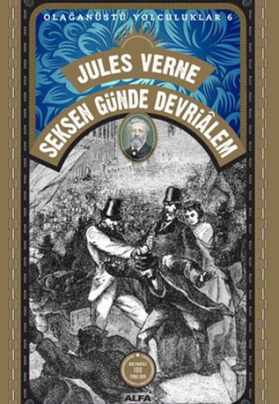 80 Günde Devri Alem - Olağanüstü Yolculuklar 06