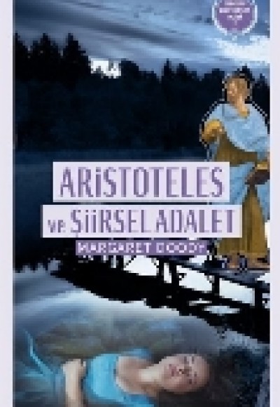 Aristoteles ve Şiirsel Adalet