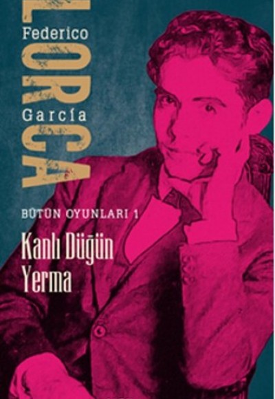 Bütün Oyunları 1 - Kanlı Düğün Yerma