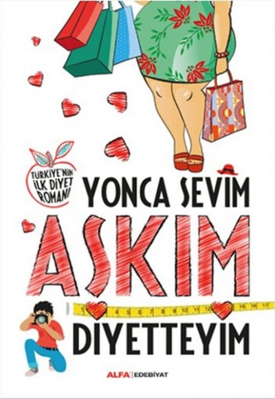 Aşkım Diyetteyim