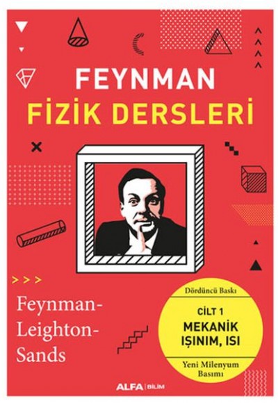 Feynman Fizik Dersleri Cilt 1 - Mekanik Işınım Isı