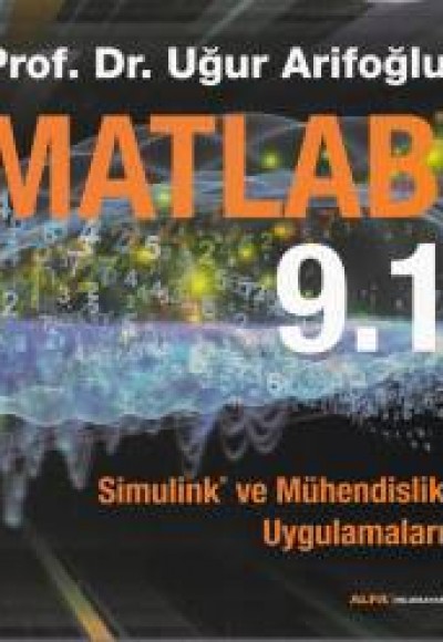 Matlab 9.1 - Simulink ve Mühendislik Uygulamaları