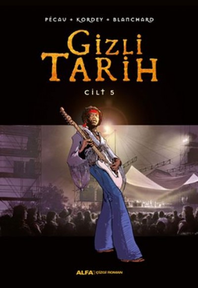 Gizli Tarih Cilt 5 (Ciltli)