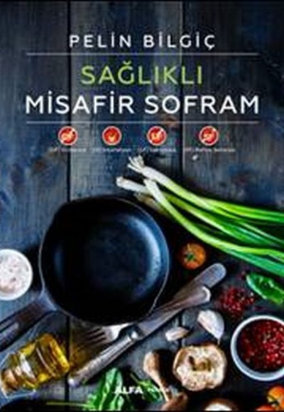 Sağlıklı Misafir Sofram (Ciltli)