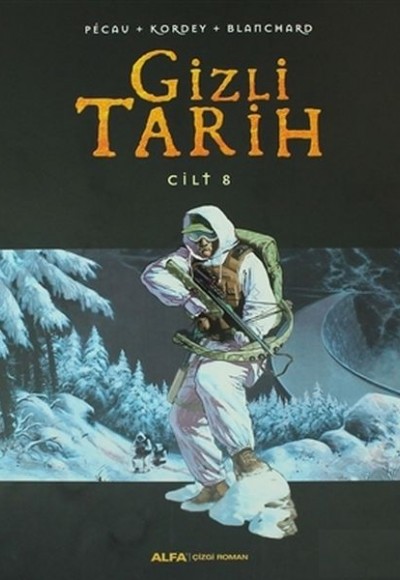 Gizli Tarih Cilt 8 (Ciltli)