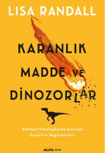 Karanlık Madde ve Dinazorlar