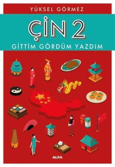 Çin 2-Gittim Gördüm Yazdım