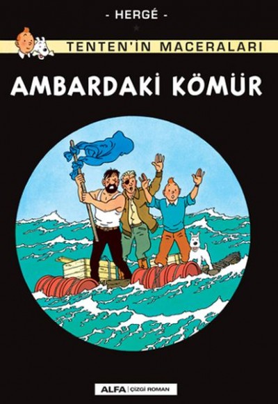 Ambardaki Kömür - Tentenin Maceraları