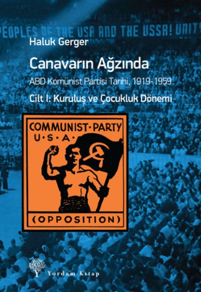 Canavarın Ağzında Cilt - 1