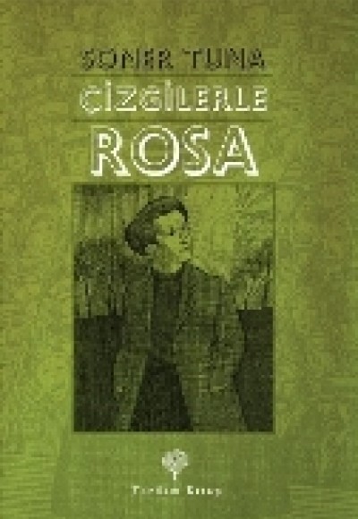 Çizgilerle Rosa Luxemburg