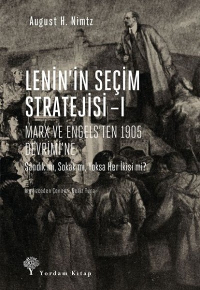Lenin’in Seçim Stratejisi 1