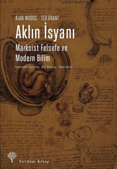 Aklın İsyanı-Marksist Felsefe ve Modern Bilim