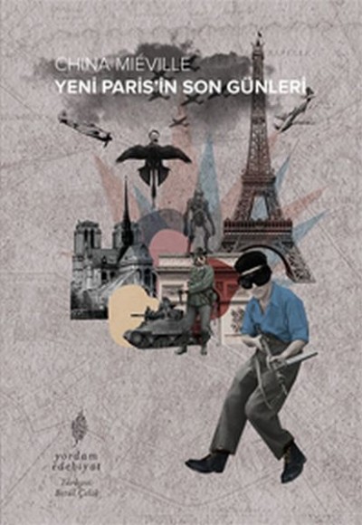 Yeni Paris’in Son Günleri