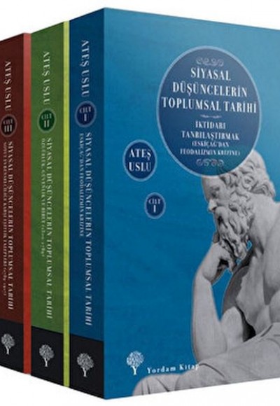 Siyasal Düşüncelerin Toplumsal Tarihi (3 Kitap Takım)