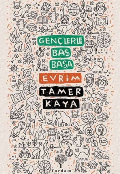 Gençlerle Baş Başa: Evrim
