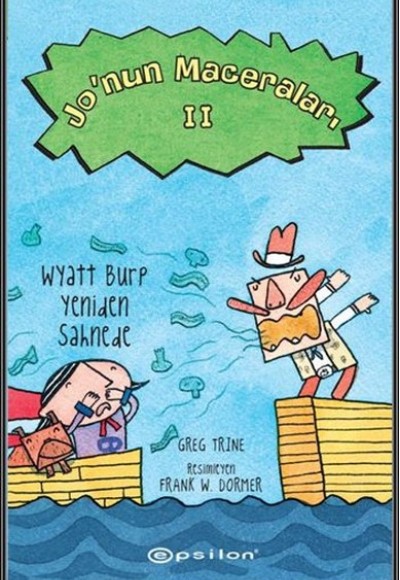 Jonun Maceraları 2 - Wyatt Burp Yeniden Sahnede