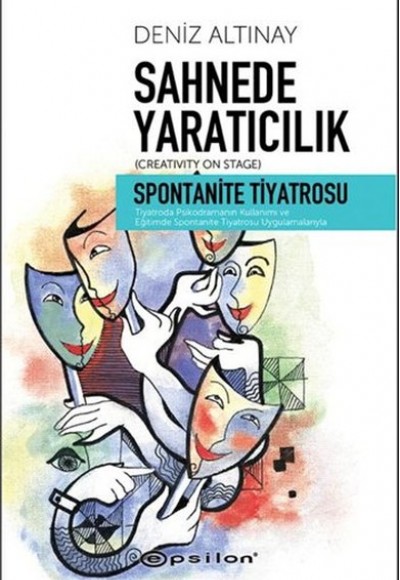 Sahnede Yaratıcılık - Spontanite Tiyatrosu