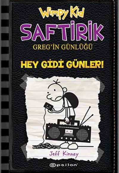 Hey Gidi Günler - Saftirik Greg'in Günlüğü 10 - Ciltli