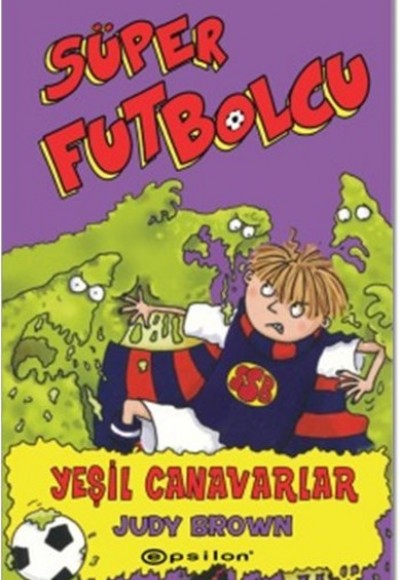 Süper Futbolcu - Yeşil Canavarlar