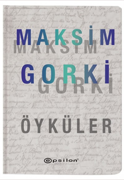 Öyküler - Maksim Gorki (Ciltli)