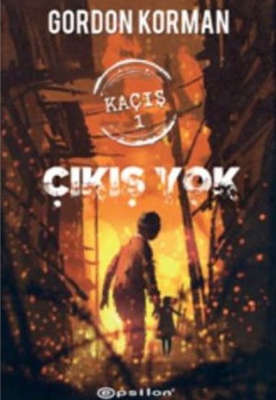 Kaçış 1 - Çıkış Yok (Ciltli)