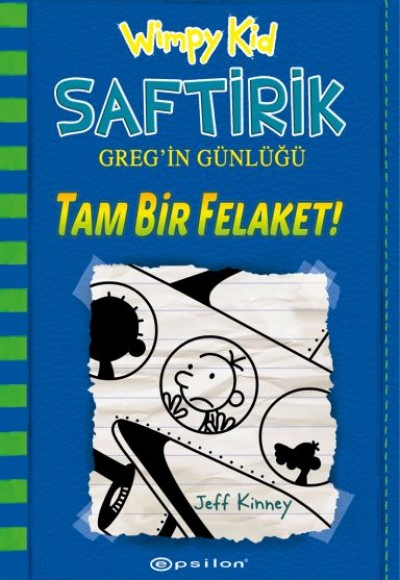 Tam Bir Felaket! - Saftirik Greg’in Günlüğü 12 - Ciltli