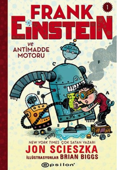 Frank Einstein Ve Antimadde Motoru 1 (Ciltli)