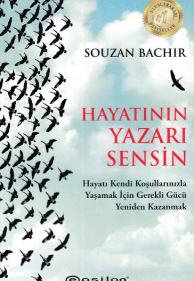 Hayatının Yazarı Sensin