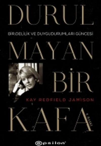 Durulmayan Bir Kafa