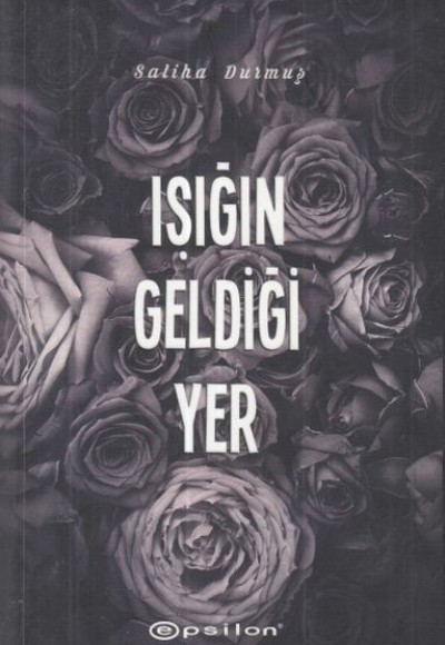 Işığın Geldiği Yer