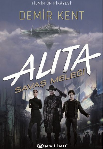 ALITA: Savaş Meleği - Demir Kent