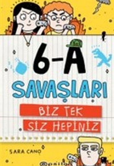 6-A Savaşları - Biz Tek Siz Hepiniz