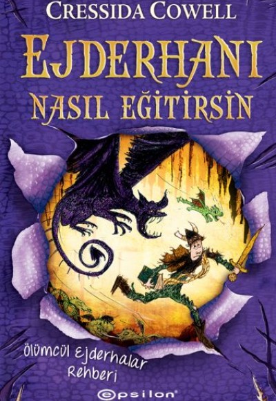 Ejderhanı Nasıl Eğitirsin 6 - Ölümcül Ejderhalar Rehberi