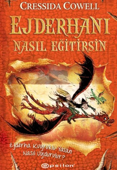 Ejderhanı Nasıl Eğitirsin 5 - Ejderha Kuyruklu Yalan Nasıl Uydurulur?