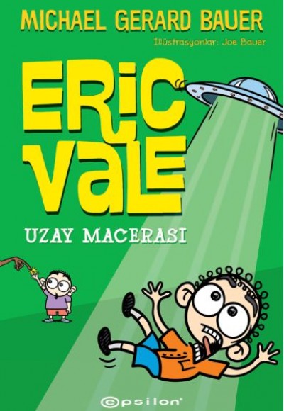 Uzay Macerası - Eric Vale