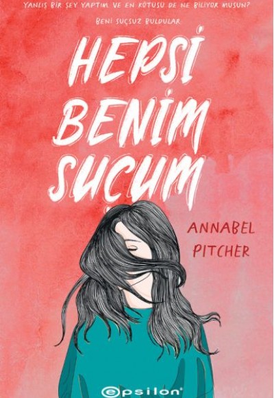 Hepsi Benim Suçum