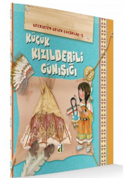 Geçmişten Gelen Çocuklar 5 - Küçük Kızıldereli Günışığı