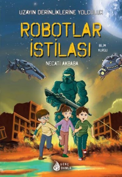 Robotlar İstilası - Uzayın Derinliklerine Yolculuk