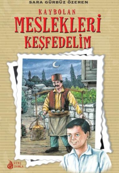 Kaybolan Meslekleri Keşfedelim