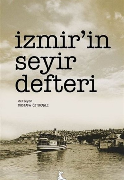 İzmir’in Seyir Defteri