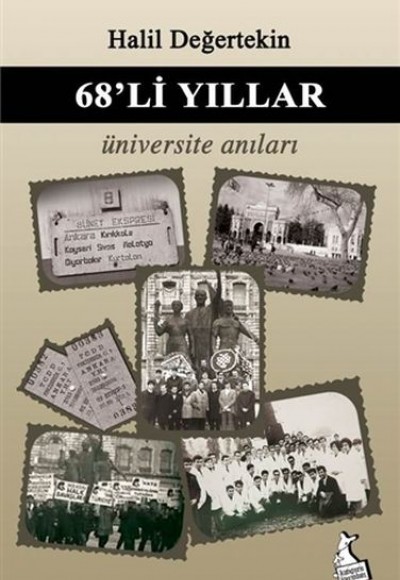 68'li Yıllar Üniversite Anıları