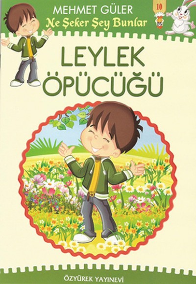 Ne Şeker Şey Bunlar Leylek Öpücüğü - 10 Kitap Takım